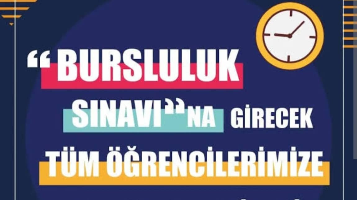 BURSLULUK SINAVINDA TÜM ÖĞRENCİLERİMİZE BAŞARILAR DİLERİZ. 